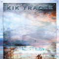 Kik Tracee: Big Western Sky Vol. 1 - VINYL