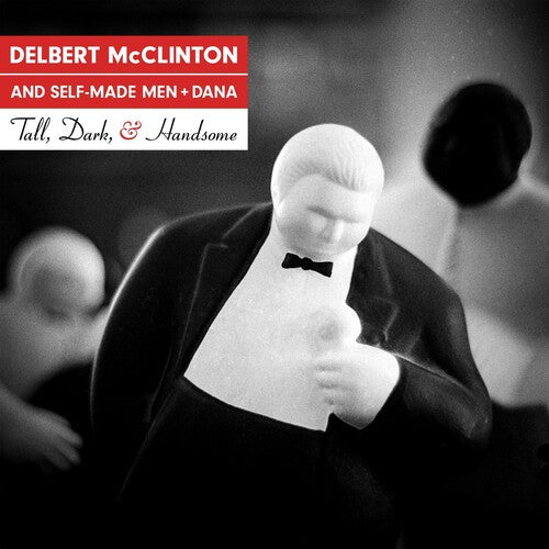 Delbert McClinton: Tall Dark & Handsome  ( CD )