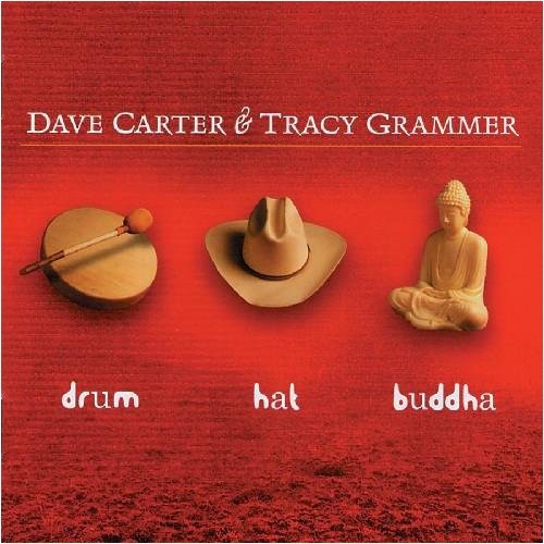 Dave Carter: Drum Hat Buddha  ( CD )