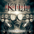 Kill Procedure: Brink Of Destruction - CD