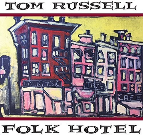 Tom Russell: Folk Hotel  ( CD )