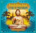 Various Artists: Buddha Bar: Trip To Marrakesh / Various  ( CD )