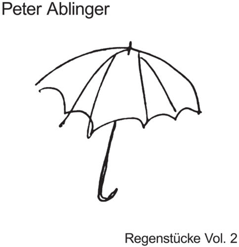 Peter Ablinger: Regenstucke 2 - Vinyl