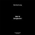 Bernhard Lang: Dw 16 / Songbook I - Vinyl