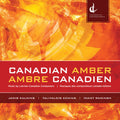 Kalnins / Zarina / Strombergs: Canadian Amber  ( CD )