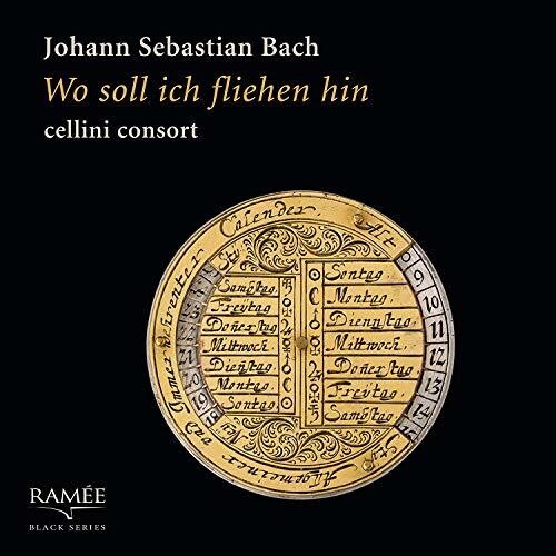 Bach, J.S. / Cellini Consort: Wo Soll Ich Fliehen Hin  ( CD )