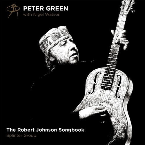 Peter Green: Robert Johnson Songbook  ( CD )