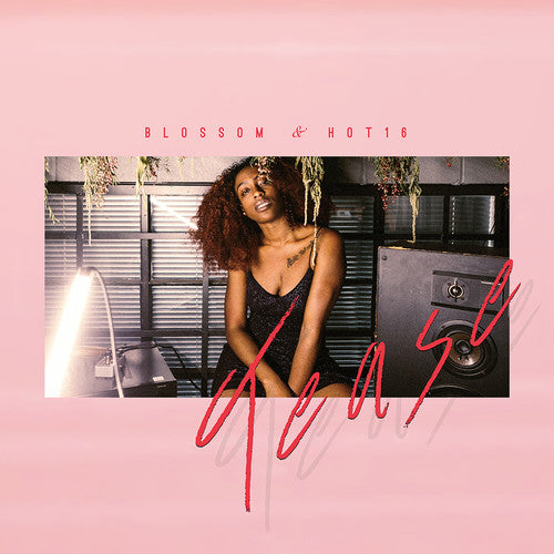 Blossom & Hot16: Tease - VINYL