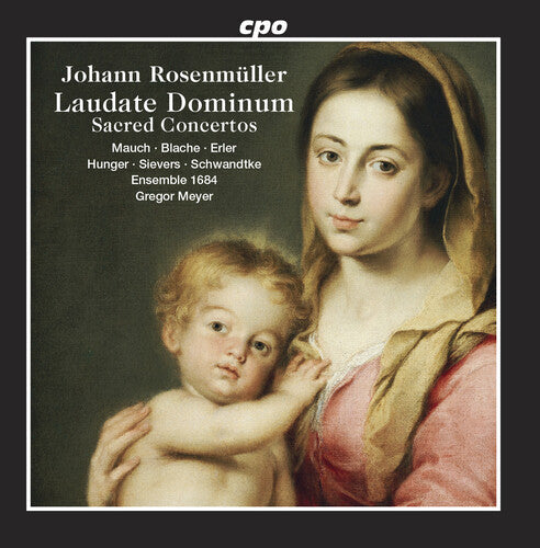 Rosenmuller / Mauch / Meyer: Sacred Concertos  ( CD )