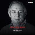Jordan, Tamas / Szollossy, Klara: Ivan Iljics Halala  ( CD )