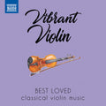 Various Artists: Vibrant Violin: Best Loved Classical Violin Music  ( CD )