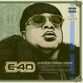 E-40: Practice Makes Paper  ( CD )