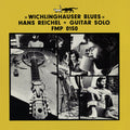 Hans Reichel: Wichlinghauser Blues - CD