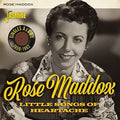 Rose Maddox: Little Songs Of Heartache: Singles As & Bs 1959-1962  ( CD )