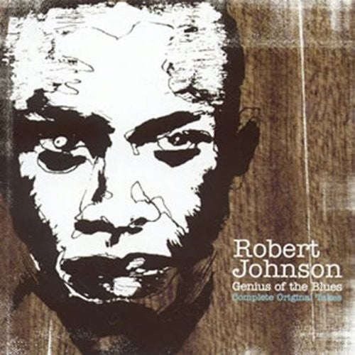 Robert Johnson: Genius Of The Blues: The Complete Master Takes - Vinyl