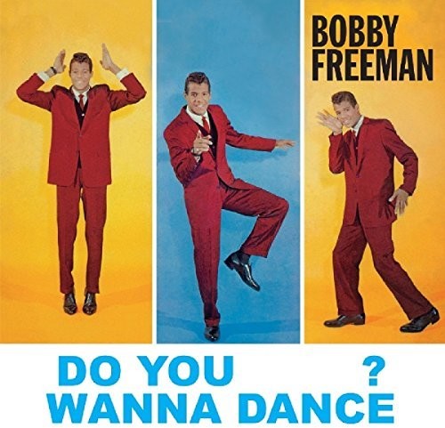 Bobby Freeman: Do You Wanna Dance - CD