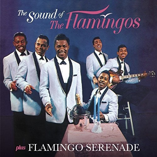 The Flamingos: Sound Of The Flamingos / Flamingo Serenade + 3 Bonus Tracks - CD