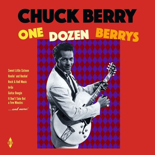 Chuck Berry: One Dozen Berrys / Berry Is On Top - CD