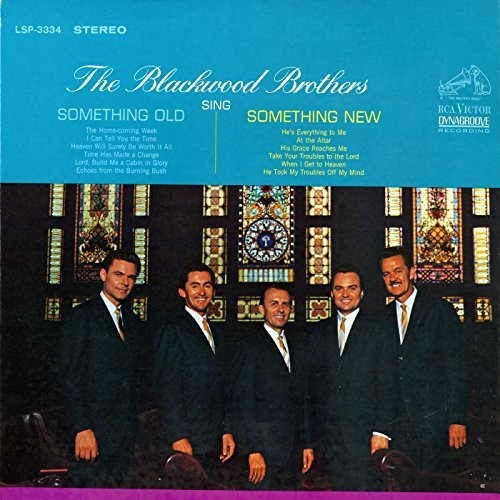 The Blackwood Brothers: Sing Something Old, Something New  ( CD )