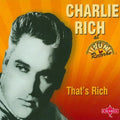 Charlie Rich: That's Rich  ( CD )