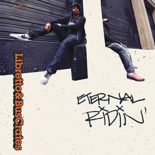 Libretto & Buscrates: Eternal Ridin' - Vinyl