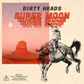 Dirty Heads: Super Moon - CD