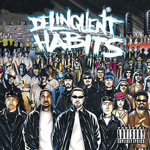 Delinquent Habits: Delinquent Habits  ( CD )