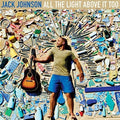 Jack Johnson: All The Light Above It Too - CD