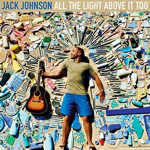 Jack Johnson: All The Light Above It Too - CD