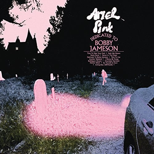Ariel Pink: Dedicated To Bobby Jameson - VINYL