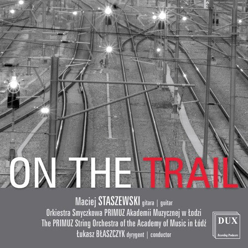 Staszewski / Blaszcyk: On the Rrail  ( CD )