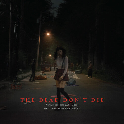 SQÜRL: The Dead Don't Die (Original Score) - VINYL