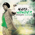 Mark Wonder: Dragon Slayer - CD