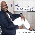 Will Downing: Soul Survivor - CD