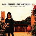 Laure Cortese & The Dance Cards: California Calling - Vinyl