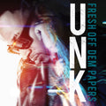 Unk: Fresh Off Dem Papers  ( CD )