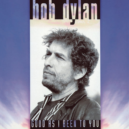 Bob Dylan: Good As I Been To You - VINYL