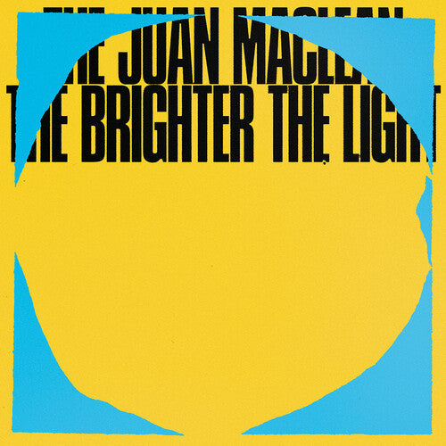 The Juan MacLean: The Brighter The Light  ( CD )