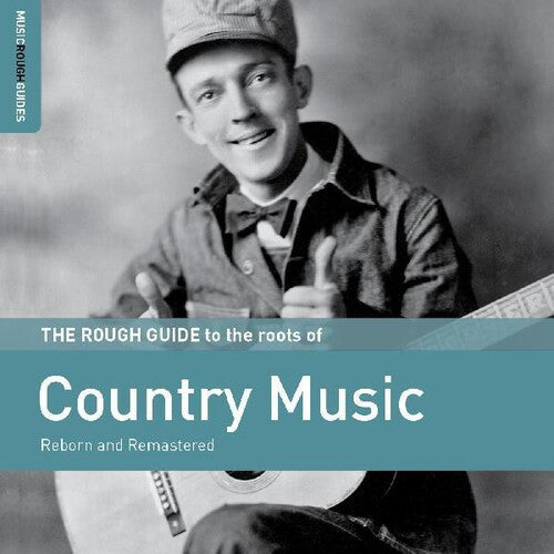 Various Artists: Rough Guide To The Roots Of Country Music  ( CD )