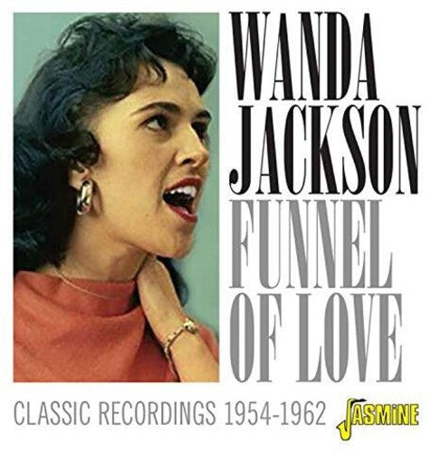 Wanda Jackson: Funnel Of Love: Classic Recordings 1954-1962  ( CD )