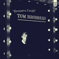Tom Brosseau: Treasures Untold - Vinyl