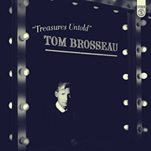 Tom Brosseau: Treasures Untold - Vinyl