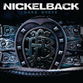 Nickelback: Dark Horse (rocktober 2017 Exclusive) - VINYL