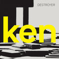 Destroyer: Ken - VINYL
