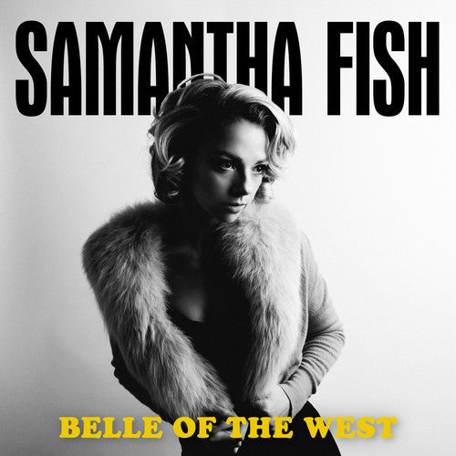 Samantha Fish: Belle Of The West  ( CD )