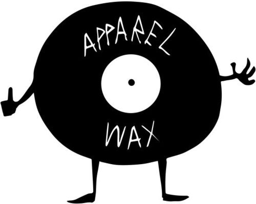 Apparel Wax: 001 - 12-INCH SINGLE