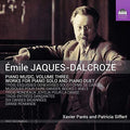 Jaques-Dalcroze / Pares / Siffert: Piano Music 3  ( CD )