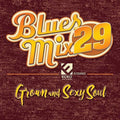 Various Artists: Blues Mix Volume 29: Grown & Sexy Soul (Various Artists)  ( CD )