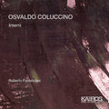 Coluccino / Fabbriciani: Interni  ( CD )