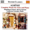 Albeniz / Llamas / Gonzalez: Complete Voice & Piano  ( CD )